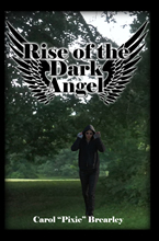 Rise of the Dark Angel