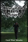 Rise of the Dark Angel